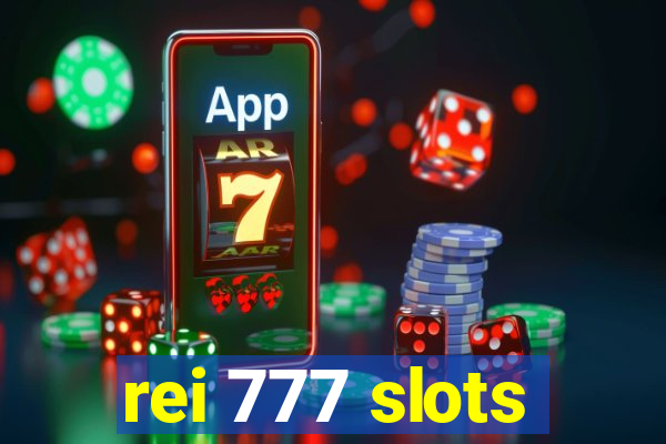 rei 777 slots